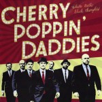 Cherry Poppin´ Daddies - White Teeth, Black Thoughts - Booklet (1-4)