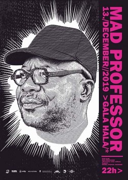 Mad Professor GALAHALA2019 flyer